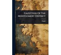 Gazetteer Of The Montgomery District
