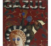 Gazuline - Le Plein De Gazul Pour Pas Cher (Gazul Compilation