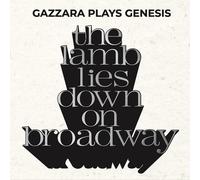 Gazzara Plays Genesis The Lamb Lies Down On Brodway CD NUOVO