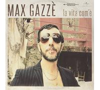 Gazze' Max - La Vita Com'È/Sonrio