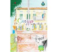Gazzo. Una città da favola. Vol. 23