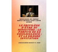 Gbile Akanni Am Frère Gbile Akanni Messages avec liens audio - LE PR (Tascabile)