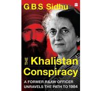 GBS Sidhu The Khalistan Conspiracy (Copertina rigida)