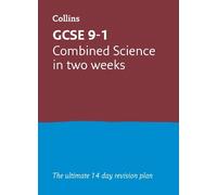 GCSE 9-1 Combined Science In Two Weeks (Tascabile)