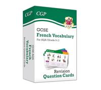 GCSE AQA French: Vocabulary Revision Question Cards (For exams in 2025)