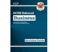 GCSE Business Edexcel Revision Guide (with Online Edition, Videos & Quizzes)