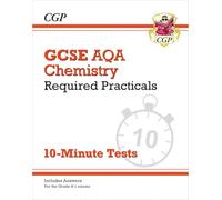 GCSE Chemistry: AQA Required Practicals 10-Minute Tests (includes Answers)