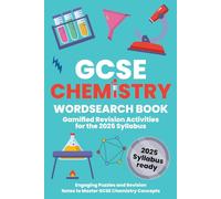 GCSE Chemistry Revision Missing Word Wordsearch: Fun & Interactive Puzzles for 9-1 Exam Board Success