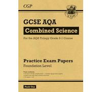 GCSE Combined Science AQA Practice Papers: Foundation Pack 1