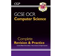 CGP Books GCSE Computer Science OCR Complete Revision & Pr (Mixed Media Product)