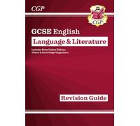 GCSE English Language & Literature Revision Guide (includes Online Edition and Videos)