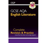 CGP Books GCSE English Literature AQA Complete Revision & (Mixed Media Product)