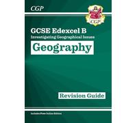 GCSE Geography Edexcel B Revision Guide includes Online Edition