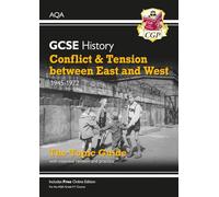 GCSE History AQA Topic Revision Guide - Conflict and Tension Between East and West, 1945-1972