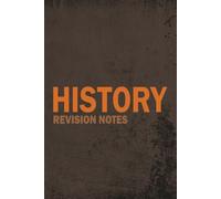 GCSE History Revision Notebook and study journal: Notebook to help students stay organised, track progress and improve exam confidence