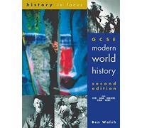 GCSE Modern World History (History in Focus) by Ben Walsh (2001-05-30)