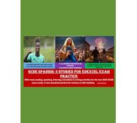 GCSE Spanish: 3 Stories for Edexcel Exam Practice