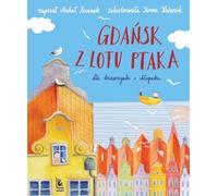 Gdańsk z lotu ptaka dla dziewczynki i chłopaka