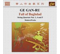 Ge Gan-Ru Fall of Baghdad: String Quartets Nos 1, 4 and 5 (CD) Album