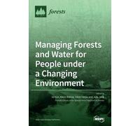 Ge Sun Managing Forests and Water for People under a Changing (Copertina rigida)