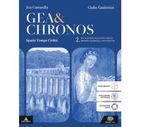 GEA E CHRONOS 2 - (9788828627708) + Materiali didattici - Rebillo