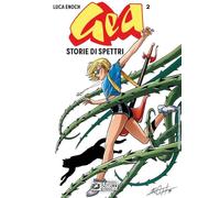 Gea. Storie di spettri (Vol. 2)