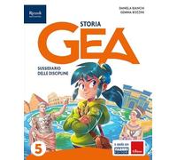 Gea. Sussidiario delle discipline. Tomo antropologico. Con Storia, Geografia, HUB kids, HUB kit. Per la 5ª classe della Scuola elementare. Con e-book. Con espansione online (Vol. 2)