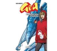 Gea. Vol. 8: Verrà un'orda straniera