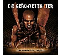 GEACHTETEN FIER - SYMPHONIEN DER STRASSE