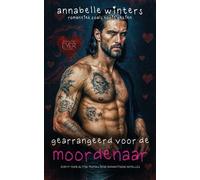 Gearrangeerd voor de Moordenaar: Superhete Insta-Love Romantische Novelle: 1