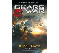Gears of war. Anvil gate