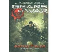 Gears of war. Aspho fields. Ediz. italiana