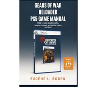 Gears of War Reloaded PS5 Game Manual: Step-by-Step Playthroughs, Weapon Mastery, and Tactical Insights for All Players
