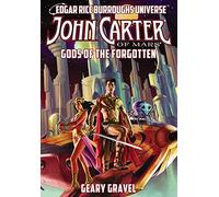 Geary Gravel Ann Tonsor Zeddies John Carter of Mars (Copertina rigida)