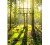 Gebetstagebuch: Nachrichten von Gott