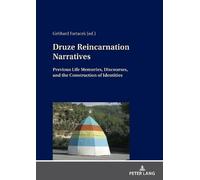 Gebhard Fartacek Druze Reincarnation Narratives (Copertina rigida)