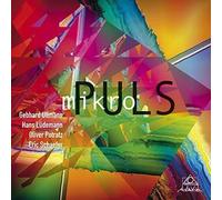 Gebhard Ullmann / Hans Ludemann / Oliver Potratz - Mikropuls - Cd
