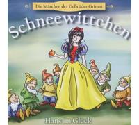 Gebrüder Grimm - Schneewittchen+Hans im Glück