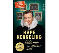 Gebt mir etwas Zeit: Meine Chronik der Ereignisse | Der SPIEGEL-Bestseller #1