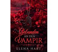 Gebunden an den Vampir: Buch Eins: (Deutsch)