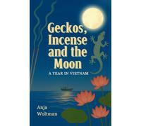 Geckos, Incense and the Moon