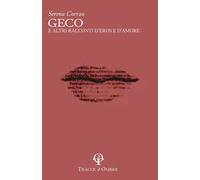Geco e altre racconti d'eros e d'amore