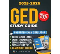 GED Study Guide: Includes 10 Full-Length Tests + Unlimited Practice via a GED E-Learning Platform - Based on the Latest Test Standards for Adult and ESL Learners