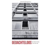 Gedachteloos: Ik vind je terug, hoe dan ook