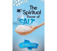 Gedaliah Shay The Spiritual Power of Salt (Tascabile)