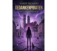 Gedankenpiraten: Teil 3: Die andere Seite