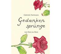 Gedankensprünge: von Herz zu Herz: 2