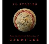 Geddy Lee 72 Stories (Copertina rigida)
