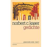 Gedichte: Gesammelte Werke Band I