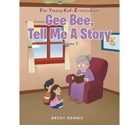 Gee Bee, Tell Me a Story